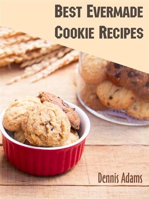 cover image of Best Evermade Cookie Recipes
